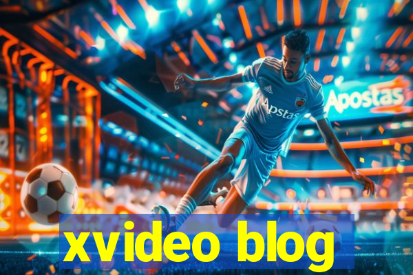 xvideo blog